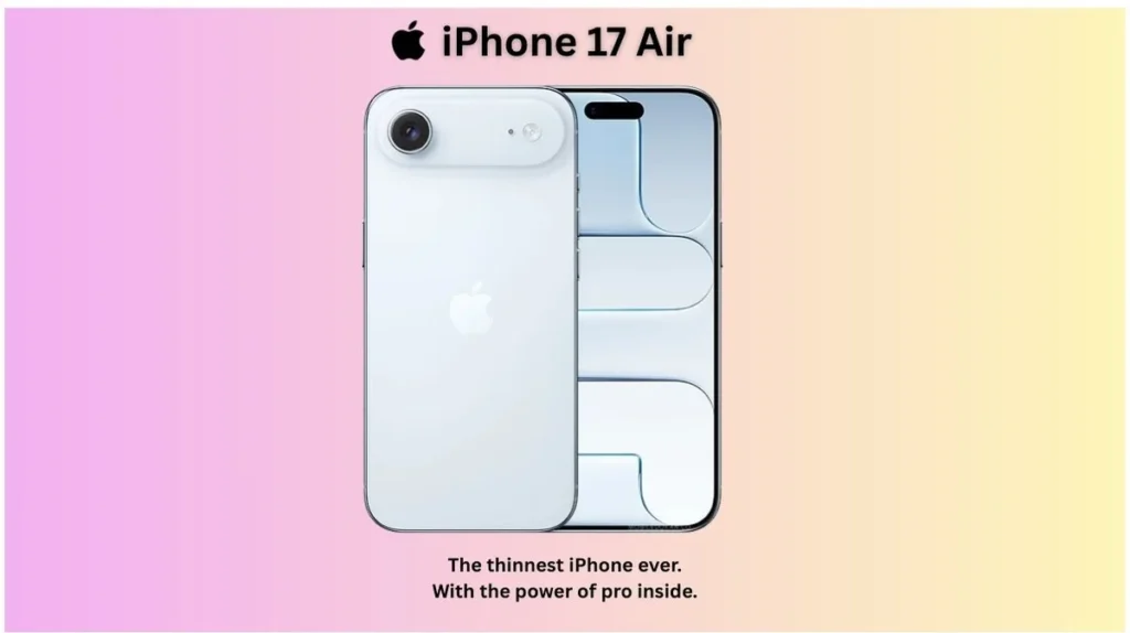 iPhone 17 Air Specs, Price & Review – World’s Slimmest iPhone with Titanium Build 3 iPhone 17 Air